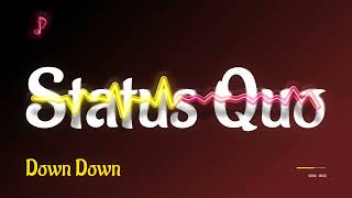 Status Quo  Down Down [upl. by Artined]