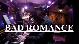 Bad Romance  The Next Quest  live  The Jazz Room [upl. by Batchelor413]