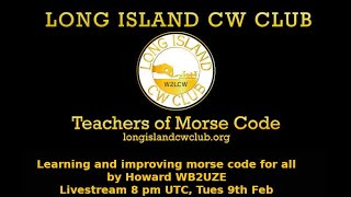 Learning and Improving Morse Code for all  by Long Island CW Club [upl. by Romelda]