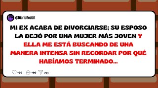 MI EX ACABA DE DIVORCIARSE SU ESPOSO LA DEJÓ POR UNA MUJER MÁS JOVEN I HISTORIAS REDDIT [upl. by Cass]