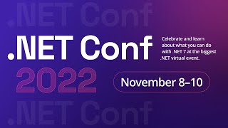 NET Conf 2022 Kicksoff November 8th  Save the Date [upl. by Torruella]