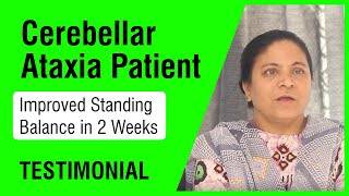 Cerebellar Ataxia from Maharashtra Improved Balance in Standing in 2 Weeks Post Cell Therapy [upl. by Nine]