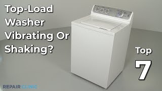 TopLoad Washer Vibrating or Shaking — TopLoad Washing Machine Troubleshooting [upl. by Stambaugh]