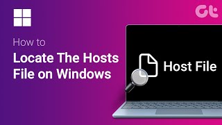 How to Locate Hosts File on Windows  Locate Your Hosts File on Windows 10117  Guiding Tech [upl. by Stich251]