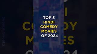 Top 5 Hindi Comedy Movies of 2024  2024 Best Comedy Movies  2024 Funny Movies [upl. by Anyrb]