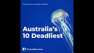 Australia’s 10 Deadliest [upl. by Arted]