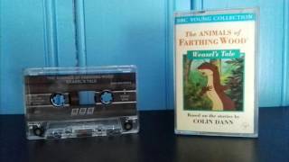 The Animals of Farthing Wood  Weasels Tale Audio Cassette [upl. by Anaibaf776]