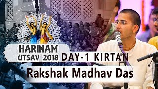 Harinam Utsav 2018  Day 1 Hare Krishna Kirtan  Rakshak Madhav Das  ISKCON Mira Road [upl. by Waters]