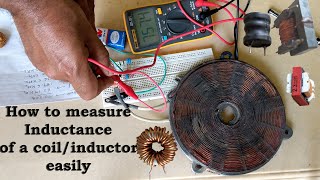 How to Measure Inductance of a Coil  Inductor easily [upl. by Butler3]