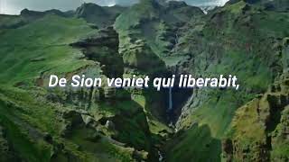 De Sion veniet qui liberabit [upl. by Ingrid]