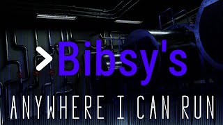 Bibsys OST  Anywhere I Can Run [upl. by Kentigerma]