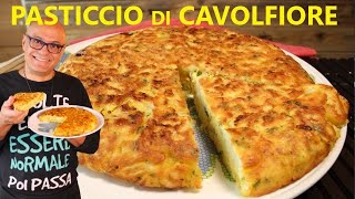 PASTICCIO di CAVOLFIORI con 3 EURO 4 PORZIONI ricetta cavolfiori SENZA FORNO [upl. by Amaleta]