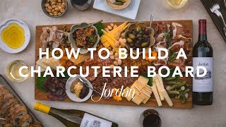 How To Assemble a Charcuterie Platter  Charcuterie Board Images Inspiration  Jordan Winery [upl. by Hebner711]