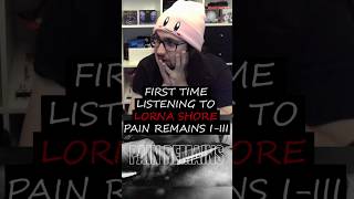 Lorna Shore  Pain Remains Triology  Short Reaction [upl. by Niko131]