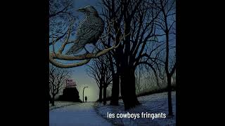 LES COWBOYS FRINGANTS  reBienvenue chez vous Audio officiel [upl. by Kcolttam]