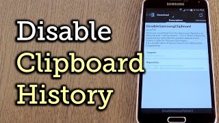 Secure Your Samsung Device by Removing the Clipboard History HowTo [upl. by Eelorac]