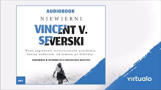 Vincent V Severski quotNiewierniquot audiobook Czyta Krzysztof Gosztyła [upl. by Haman]