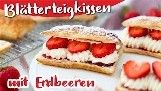 Blätterteig Rezept mit Erdbeeren  einfach und schnell gebacken [upl. by Hsital]