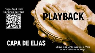 PLAYBACK HINO CORINHO DE FOGO PENTECOSTAL LOUVOR MÚSICA CAPA DE ELIAS N32425 [upl. by Ycul497]