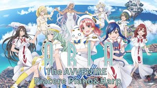 【高音質】ピアチェーレ Piacere  西沢幸奏 by ARIA The AVVENIRE 弾いてみた PianoampHarp【作業用BGM】 [upl. by Harmaning735]