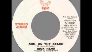 Rick Henn  quotGirl On The Beachquot Epic 1973 [upl. by Zetnwahs]