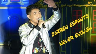 DARREN ESPANTO  NEVER ENOUGH [upl. by Eannyl]