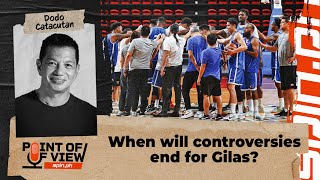 When will controversies end for Gilas  Spinph [upl. by Tnahs]