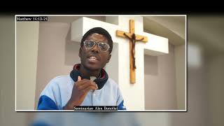 Seminarian Benoliel Alex Henda Daily Gospel Reflection Monday of the 18th week in ordinary time [upl. by Merill]