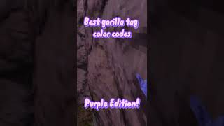 The best gorilla tag color codes Purple Edition [upl. by Eintroc]