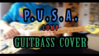 Guitbass Cover  Lump  President Of The United States Learn how to play guitar in one day [upl. by Wald968]