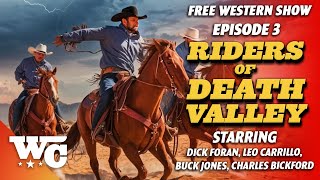 Riders Of Death Valley  S1E03 The Plunge of Peril  Full Classic Western Show  Buck Jones  WC [upl. by Rubma398]