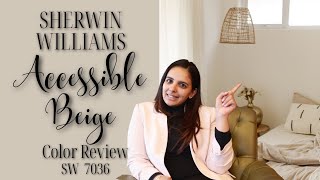 Sherwin Williams Accessible Beige SW 7036 Color Review [upl. by Ellertal]