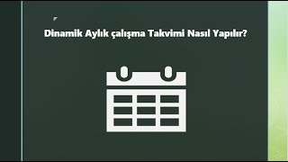 46Aylık Dinamik Takvim [upl. by Grail918]