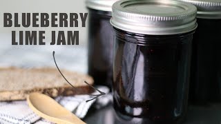 How to Make Blueberry Lime Jam  WERE JAMMIN [upl. by Stanford]