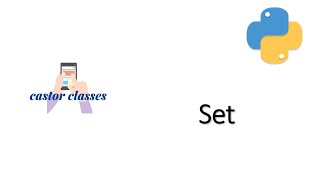 Set  Python  Castor Classes [upl. by Ellenohs]