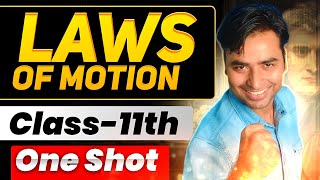 Laws of Motion 1 Shot  Class 11 Physics  Full Chapter [upl. by Lankton]