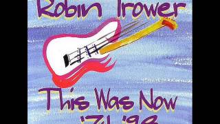 ROBIN TROWER  Messin The Blues [upl. by Ahsinor261]