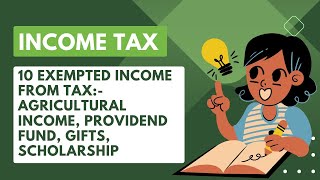 Exempted Income From Tax Income Tax Business Law bba law mba [upl. by Dermott]