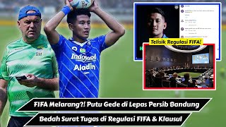 FIFA Melarang⁉️Persib Bandung Resmi Lepas Putu Gede Karena Surat Tugas amp Bedah Klausul Kontrak [upl. by Mike991]