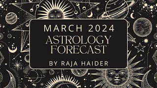 🔮 Bewitching March Madness with Raja Haider Zodiac Predictions 2024 🔮 [upl. by Samalla]