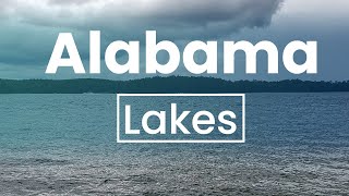 Top 10 Lakes to Visit in Alabama  USA  English [upl. by Oeniri]