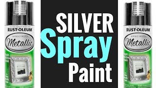 RUST OLEUM 2018 METALLIC SILVER SPRAY HOW TO [upl. by Aamsa]