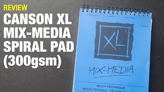 Review Canson XL Mixed Media Pad 300gsm [upl. by Anna]