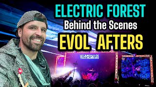 Untold Stories EVOL Afters at Electric Forest [upl. by Salisbarry]