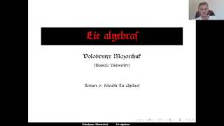 Lie algebras Lecture 6 solvable Lie algebras by Walter Mazorchuk [upl. by Attekram]