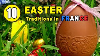 10 AMAZING French EASTER Traditions 🇫🇷✝🔔🐇🐣🍫 [upl. by Rafaellle]