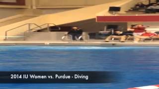 2014 IU vs Purdue Women  Diving [upl. by Dalli]