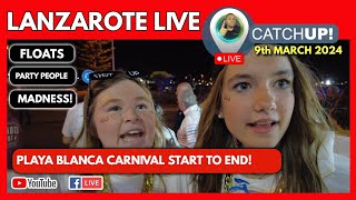 🔴🎉LIVE CATCHUP Playa Blanca Lanzarote Carnival start to end all the highlights [upl. by Scevor]