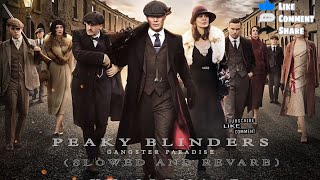 peaky blinders  gangster paradise xysigmazshowed and reverb trending [upl. by Lynn]