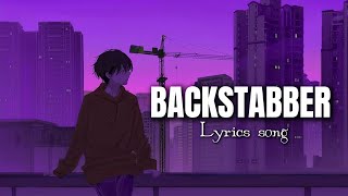 BACKSTABBER  Official Lyrics  Fable Music [upl. by Einoj633]